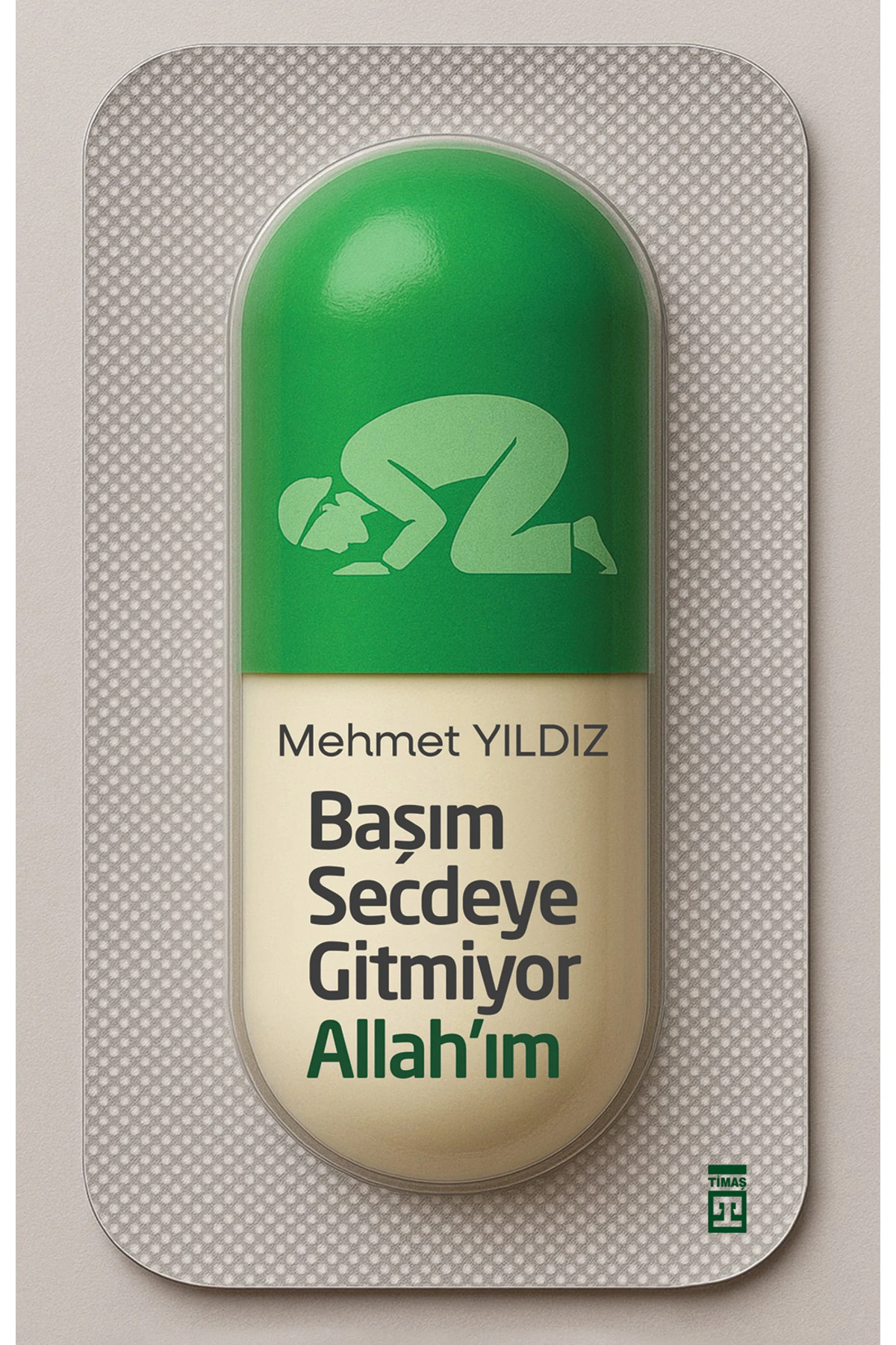 Başım Secdeye Gitmiyor Allah'ım