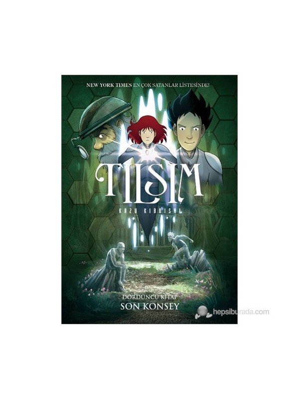 Tılsım 4. Kitap - Son Konsey - Kazu Kibuishi