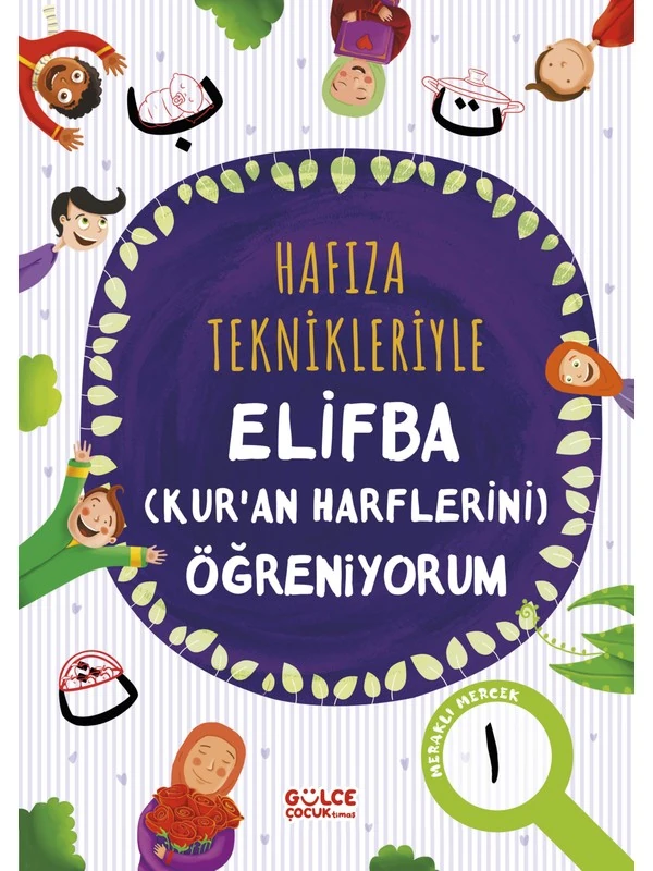 Hafıza Teknikleriyle Elifba (Kuran Harflerini) Öğreniyorum - Asuman Kılıç