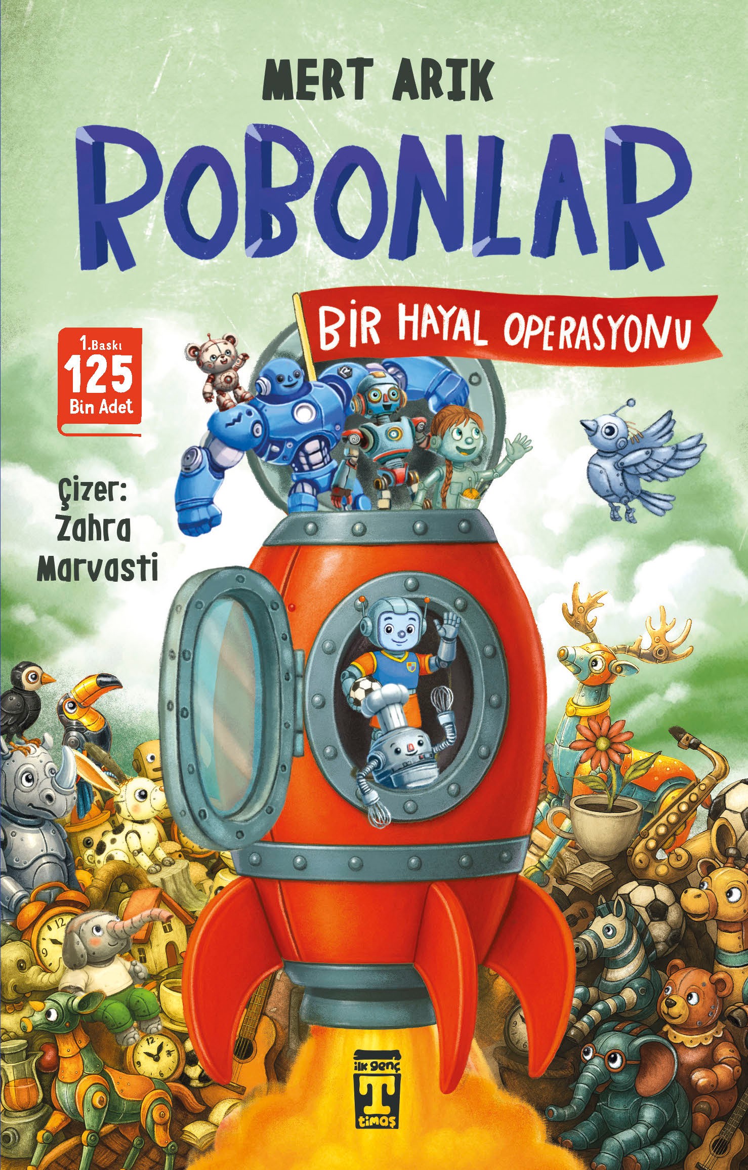 Robonlar 2 Bir Hayal Operasyonu-Mert Arık