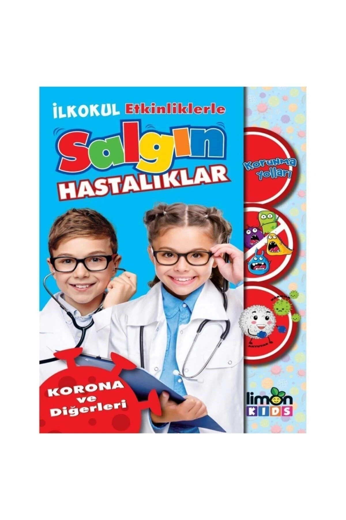 Ilkokul Etkinliklerle Salgın Hastalıklar - Korona Ve Diğerleri _son Baskı _2022 Basım