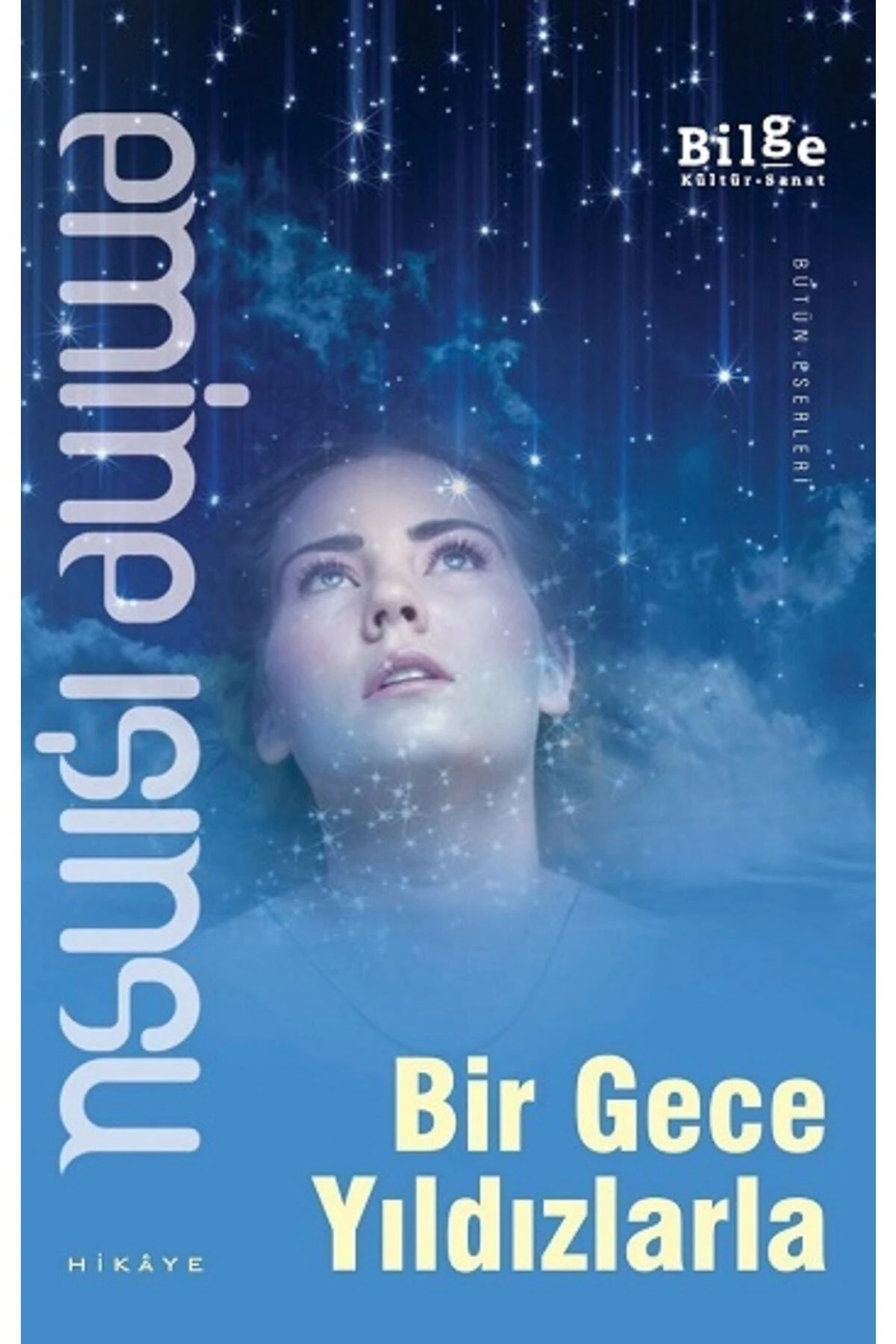 Bir Gece Yıldızlarla-Emine Işınsu