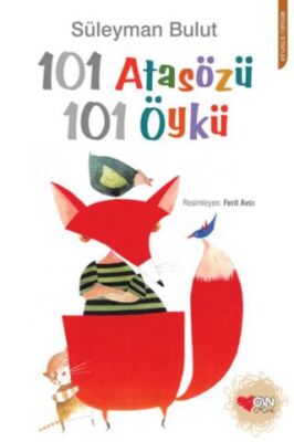 101 Atasözü 101 Öykü -Süleyman Bulut