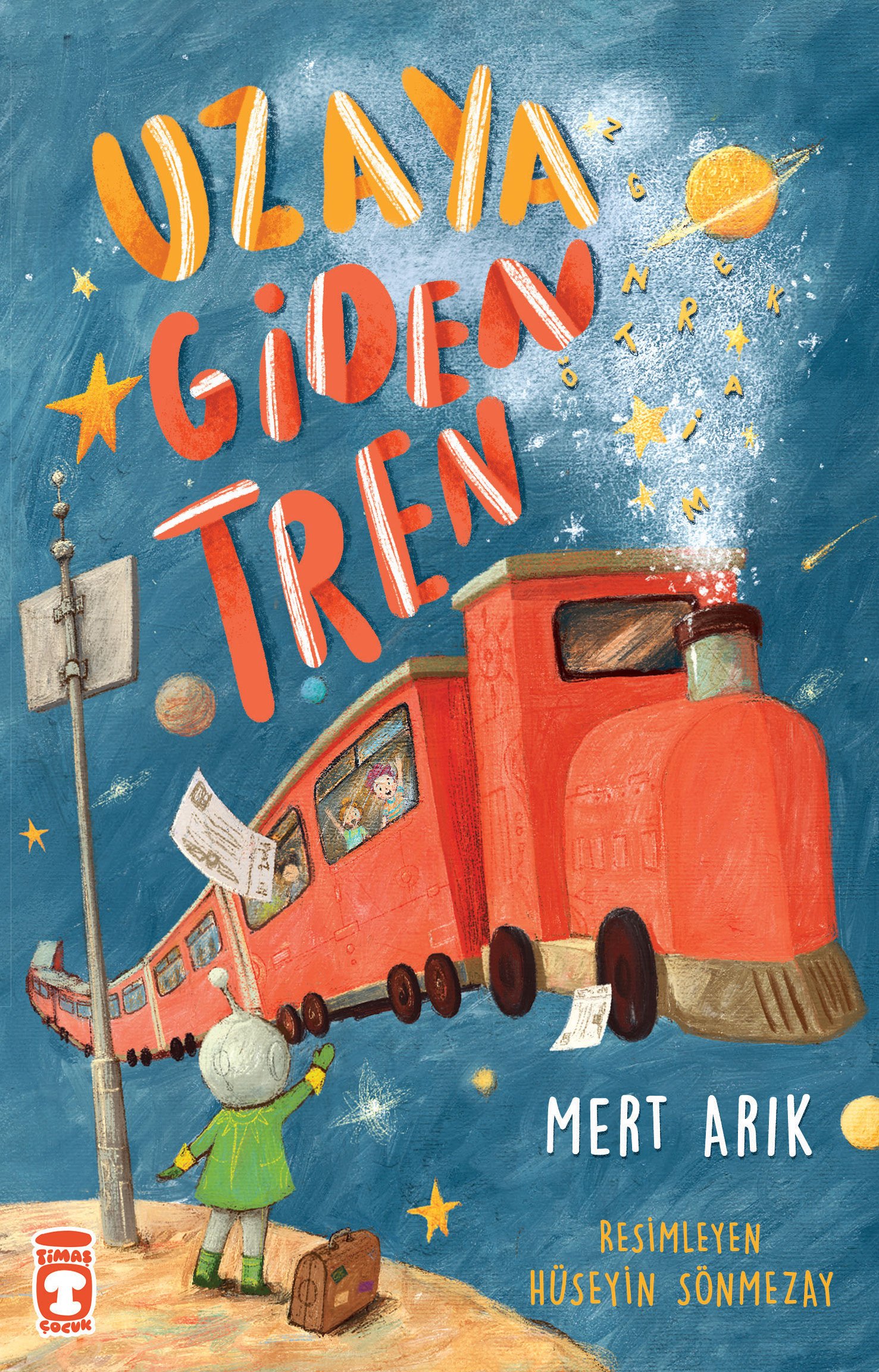 Uzaya Giden Tren-Mert Arık