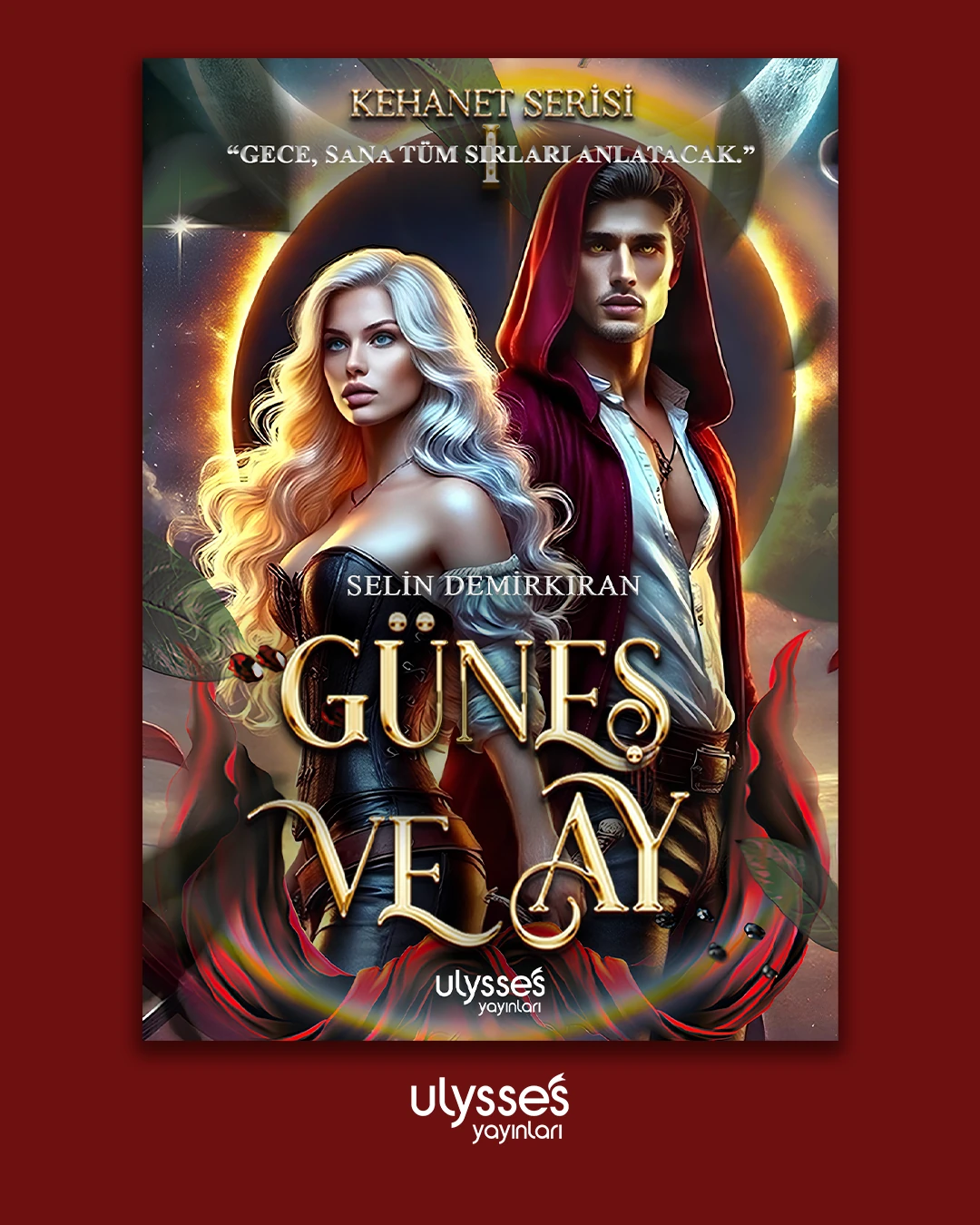 Kehanet Serisi: Güneş ve Ay