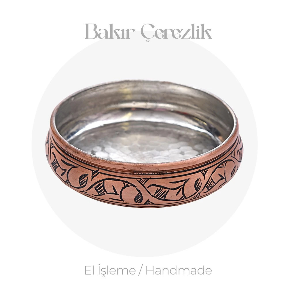 BAKIR ÇEREZLİK (İÇ KALAYLI)