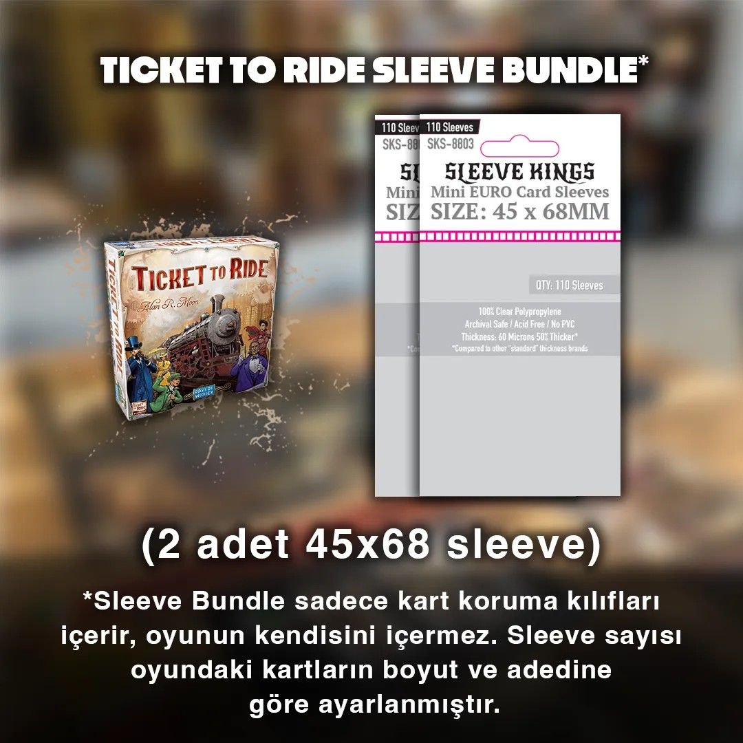 Ticket To Ride Sleeve Bundle