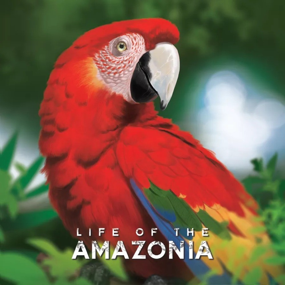 Life of the Amazonia (ingilizce)