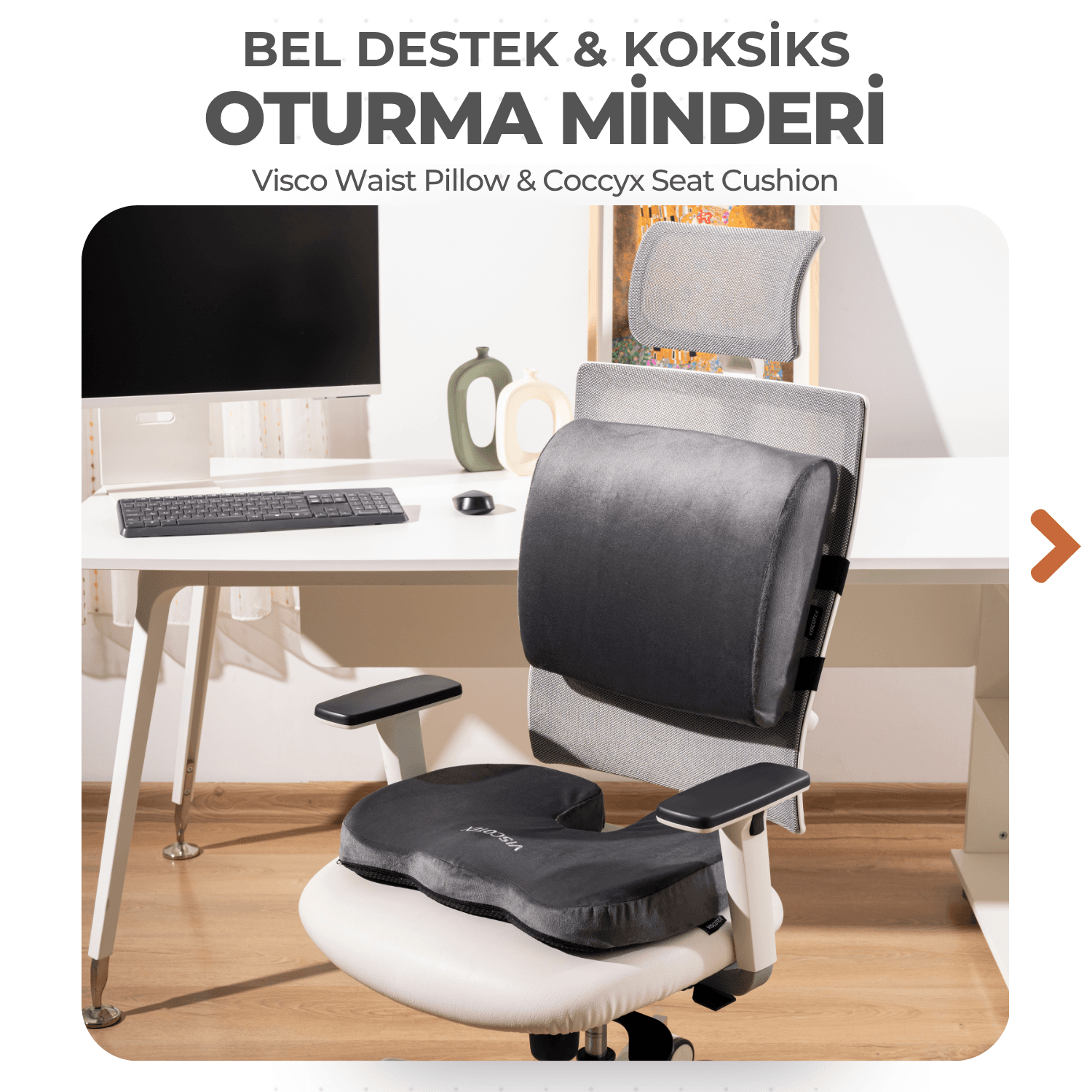 Visco Ortopedik Oturma ve Bel Destek Minderi Seti, Sırt Yastığı ve Koksiks Minderi