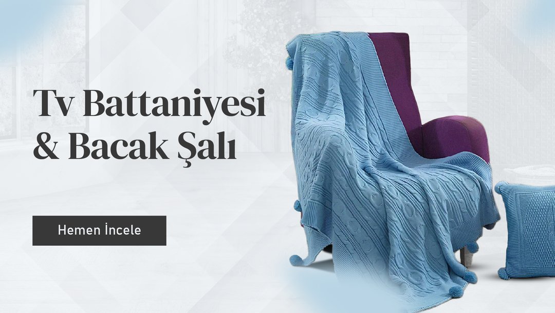 TV Battaniyesi & Bacak Şalı