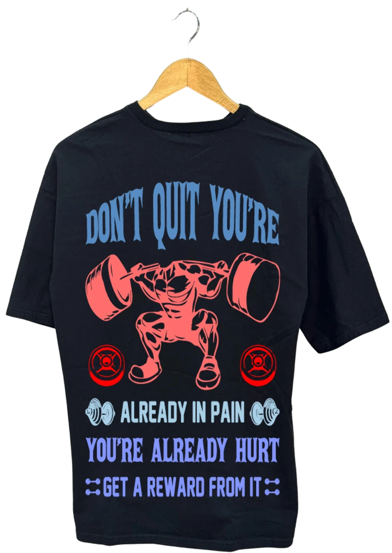 Don'T Quit T-Shirt