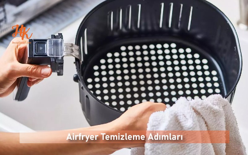 airfryer nasıl temizlenir