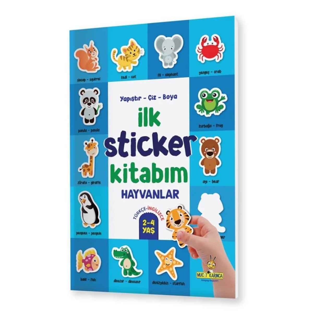 İlk Sticker Kitabım 2-4 Yaş / Yapıştır-Çiz-Boya (Taşıtlar-Hayvanlar-Yiyecekler)