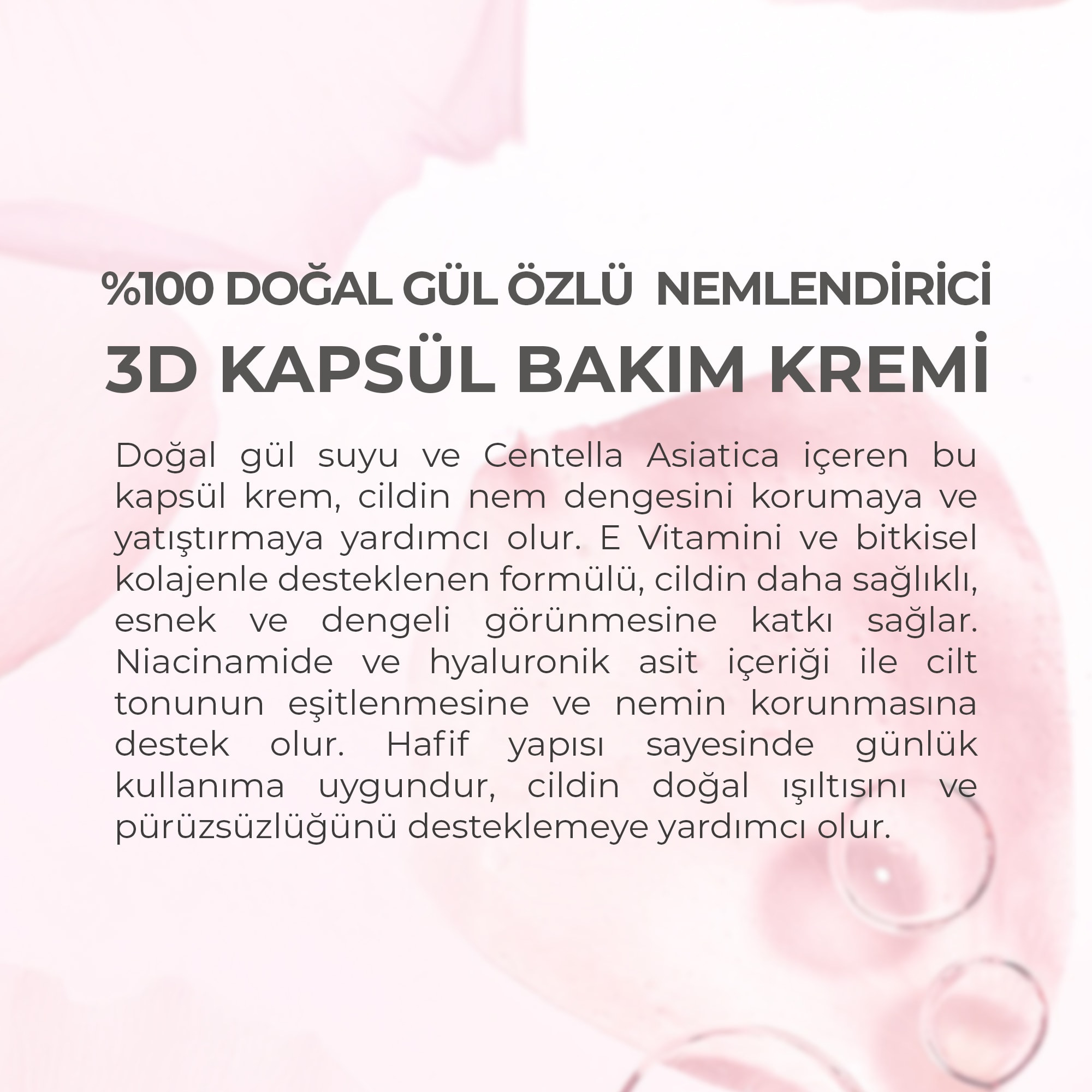 % 100 Doğal Gül Suyu Canlandırıcı Yenileyici 3D Kapsül Krem 50 ml