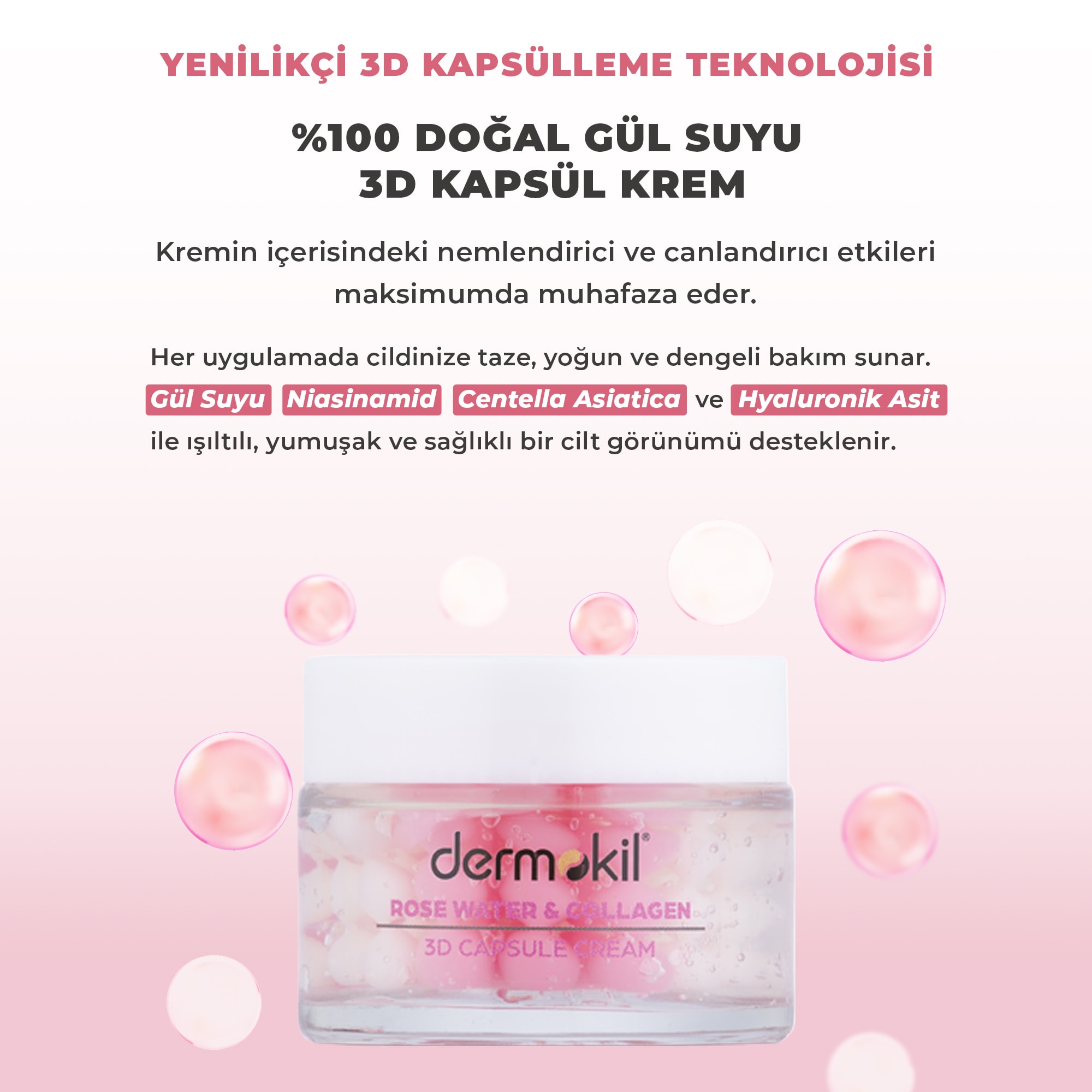% 100 Doğal Gül Suyu Canlandırıcı Yenileyici 3D Kapsül Krem 50 ml