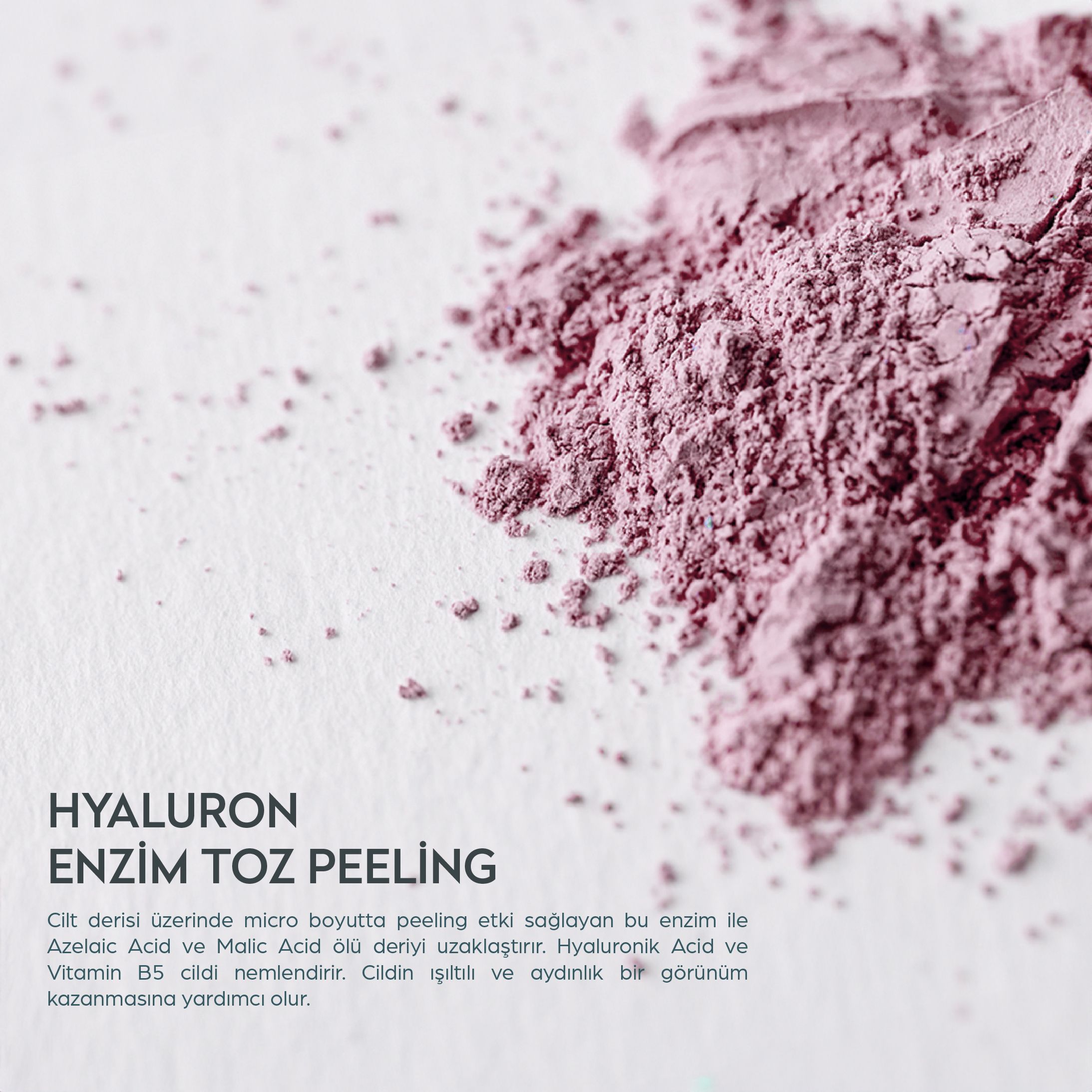 Cilt Tonu Eşitleyici Hyaluron Enzim Toz Peeling 50 gr