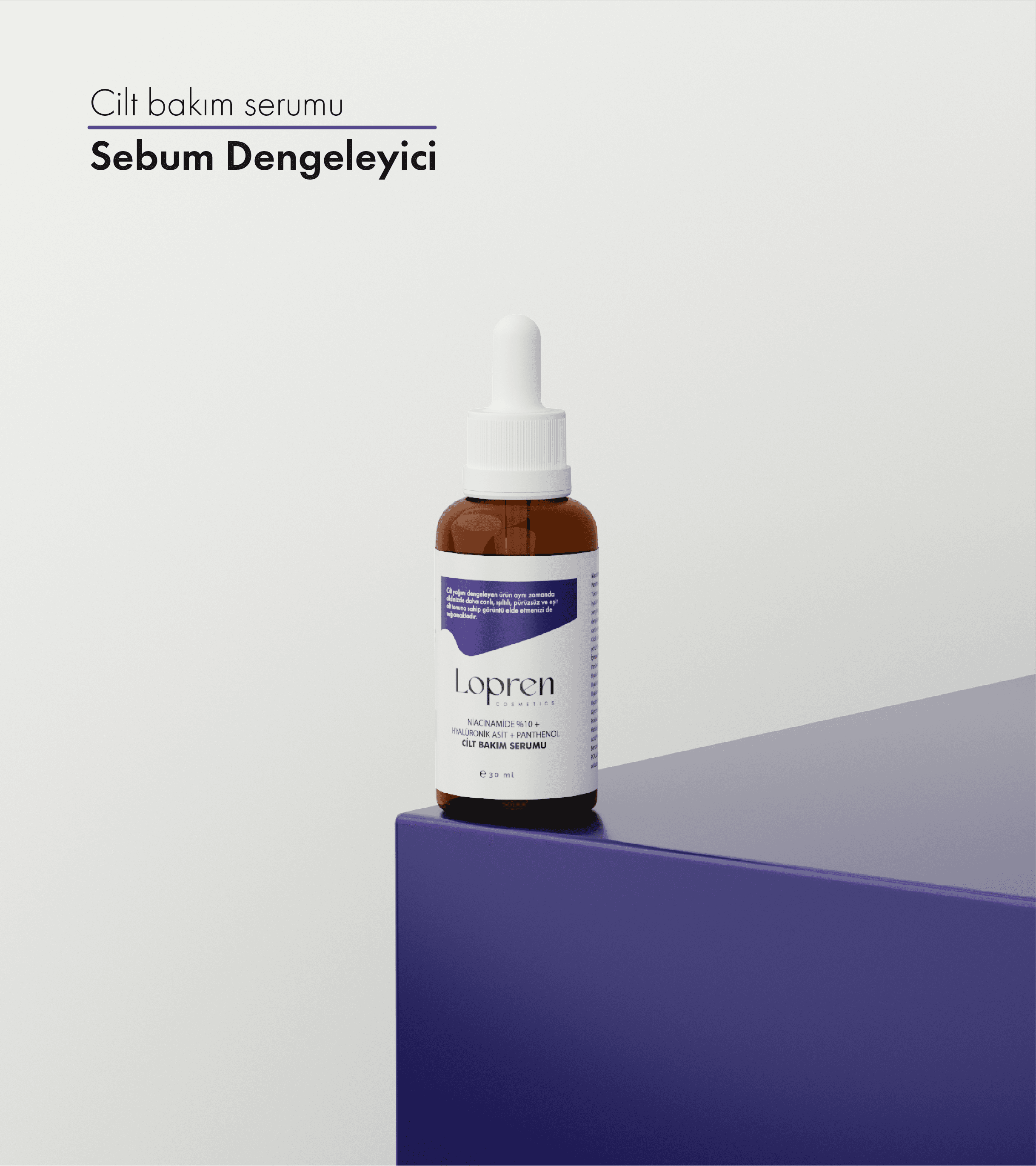 Sebum Dengeleyici Niacinamide Hyalüronik Asit Panthenol Multi Cilt Bakım Serumu 30 ml