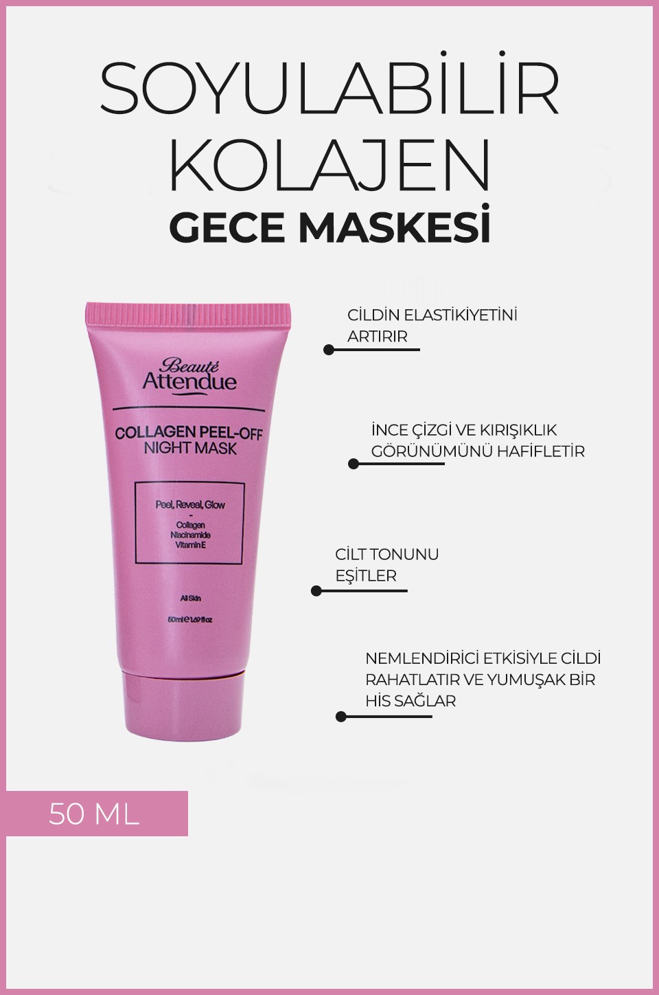 Collagen Peel-Off Night Mask – Soyulabilir Kolajen Gece Maskesi | Niasinamid & E Vitamini İçerikli 