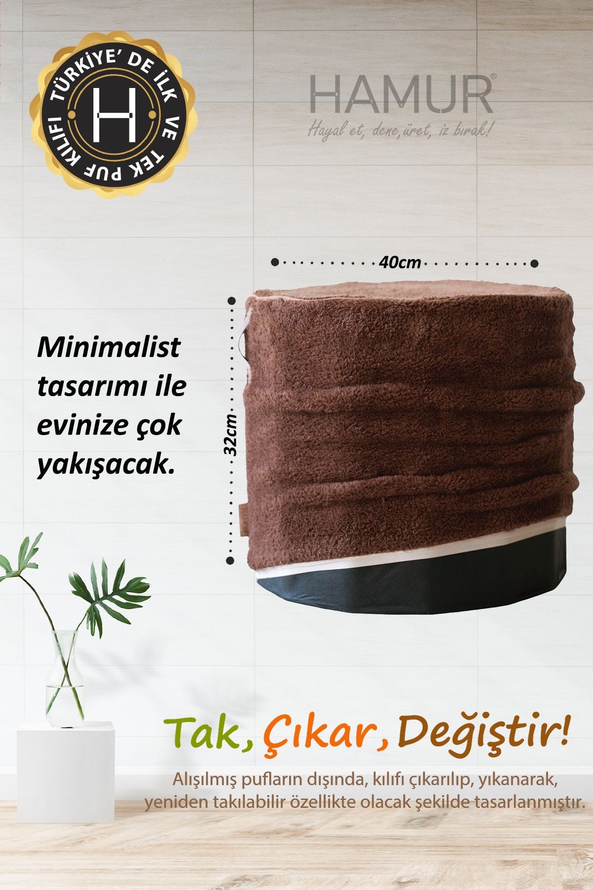 Yıkanabilir Puf Tabure Kılıfı Tak-Çıkar-Değiştir-Yenile Orta Sehpa Kılıfı By Teddy Kahve