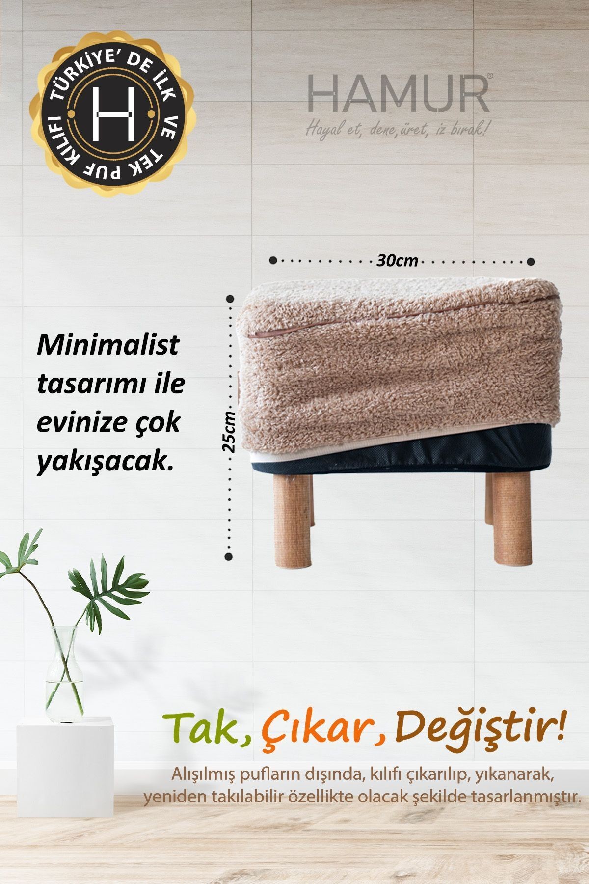 Yıkanabilir Puf Tabure Kılıfı Tak-Çıkar-Değiştir-Yenile Orta Sehpa Kılıfı Bb Teddy Bej