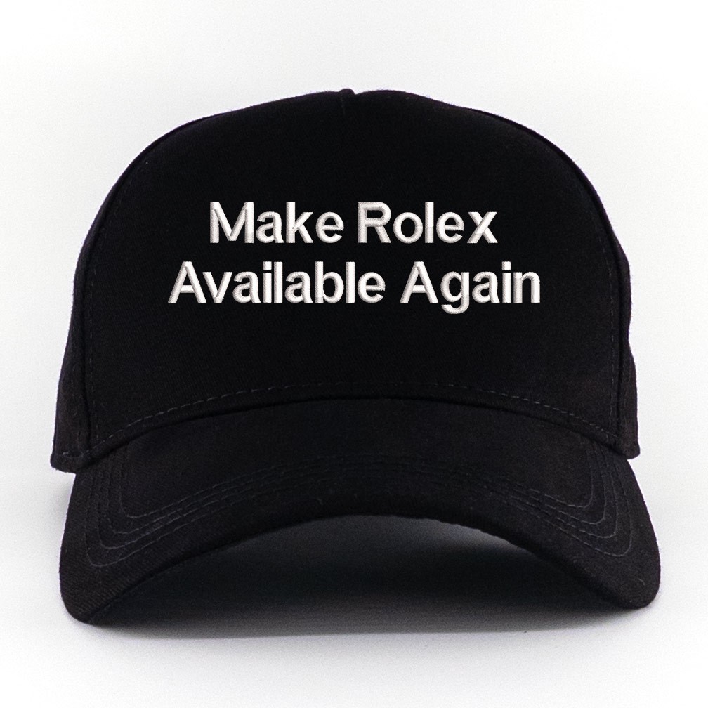 Make Rolex Available Again