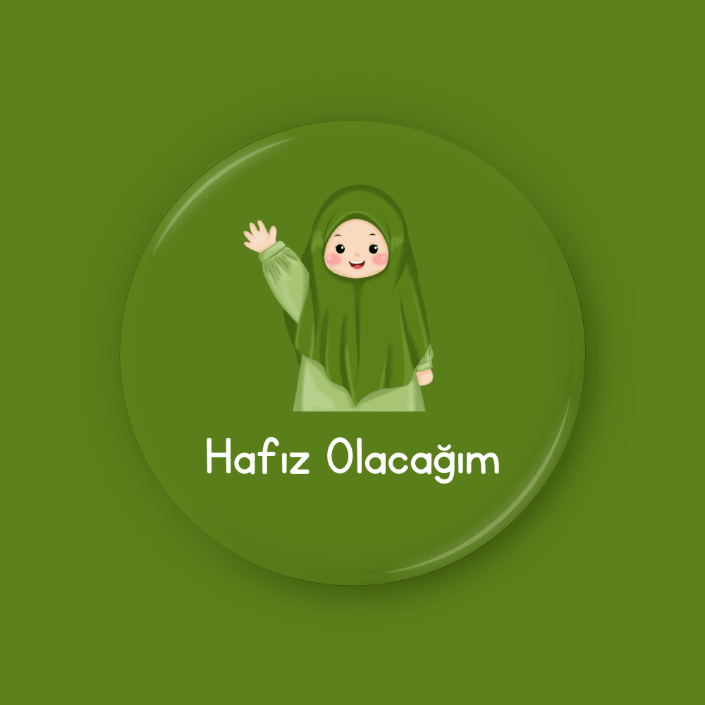 Hafız Olacağım Kız Rozeti