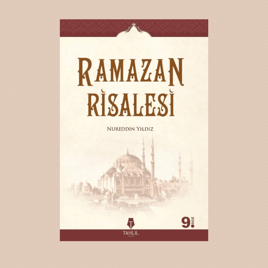Ramazan Risalesi- Nureddin Yıldız