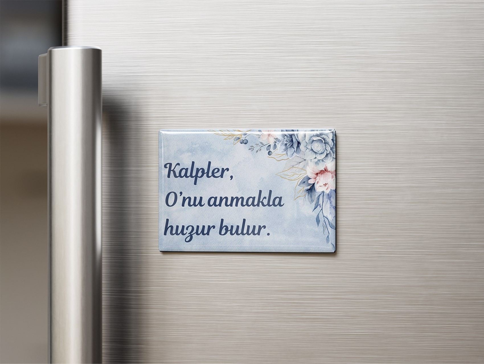 Kalpler O'nu Anmakla Huzur Bulur İslami Magnet