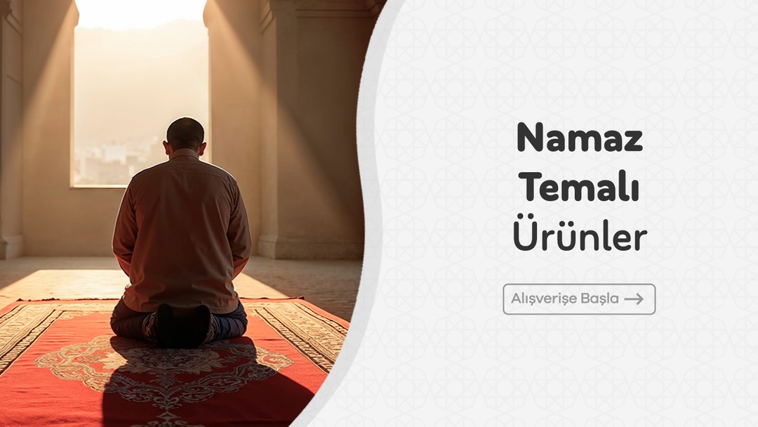 Namaz Temalı Ürünler