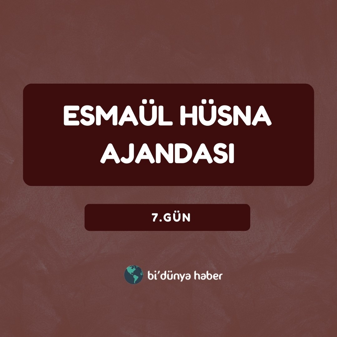 Esmaül Hüsna Ajandası Elit Seri 7.Gün