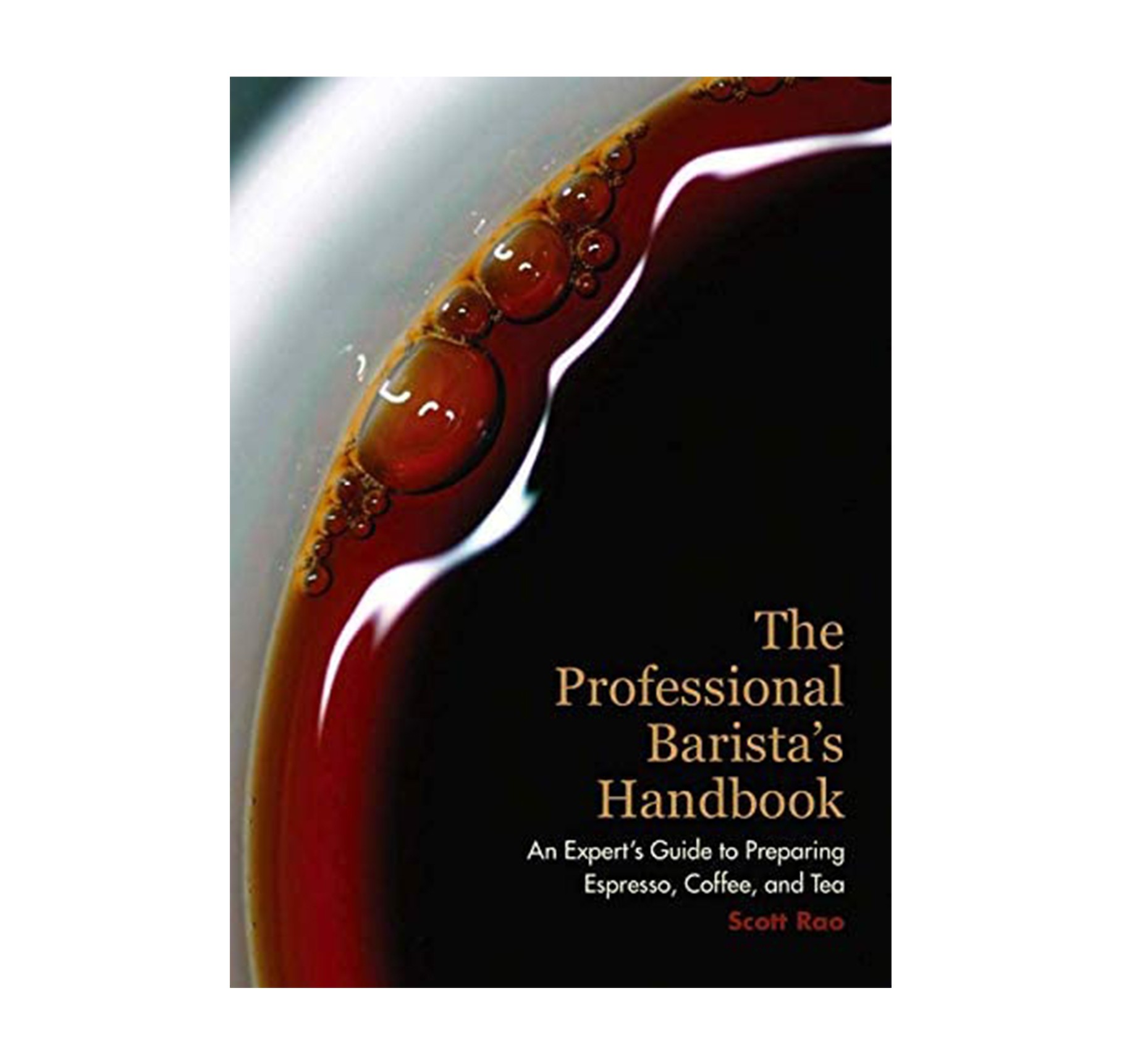 The Professional Barista’s Handbook