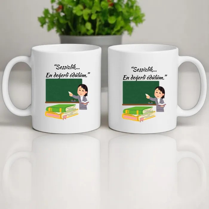 Öğretmen Sessizlik Kupa Bardak