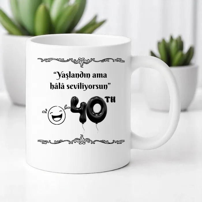 40. Yaş Kupa Bardak