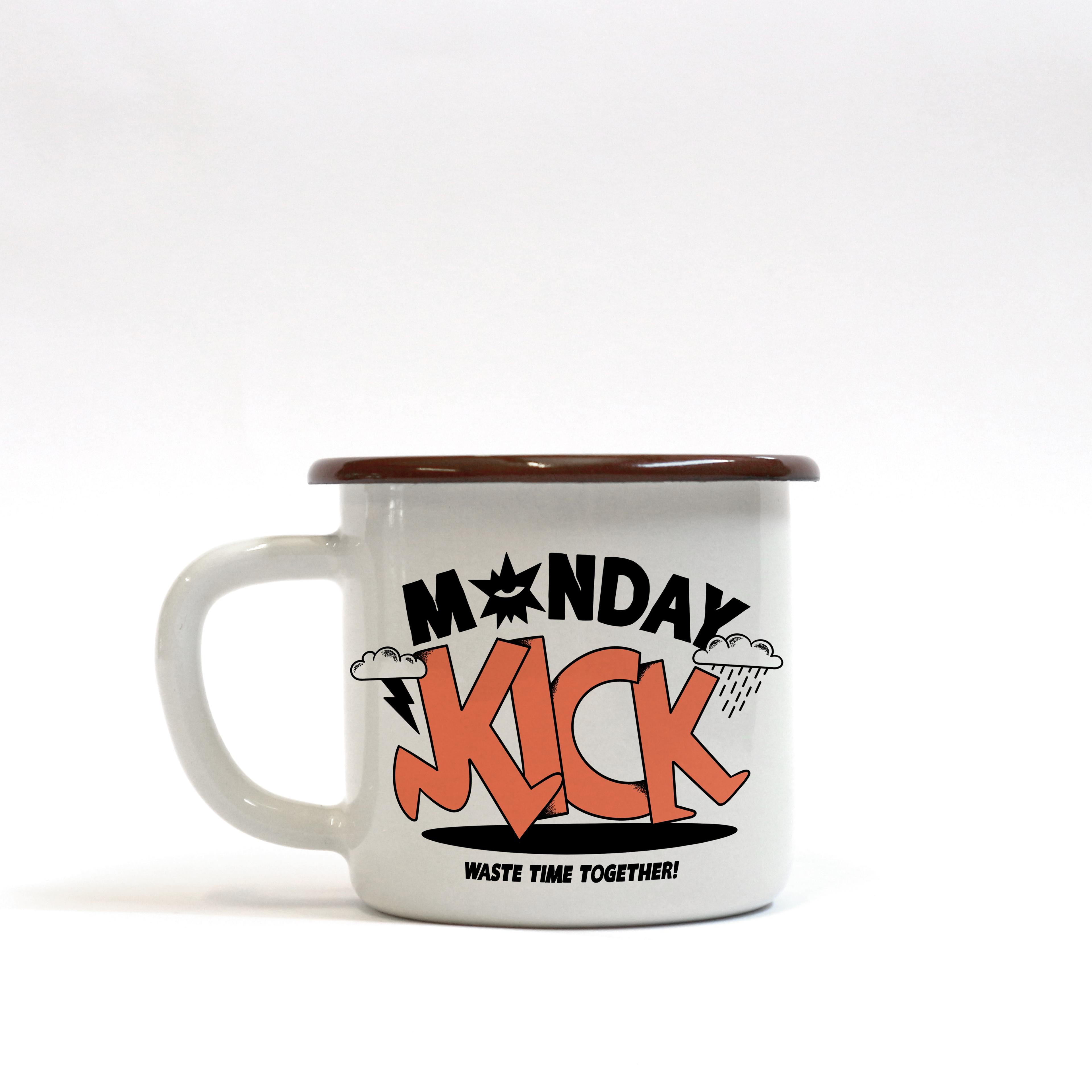 MONDAY KICK MUG - WASTE TIME TOGETHER