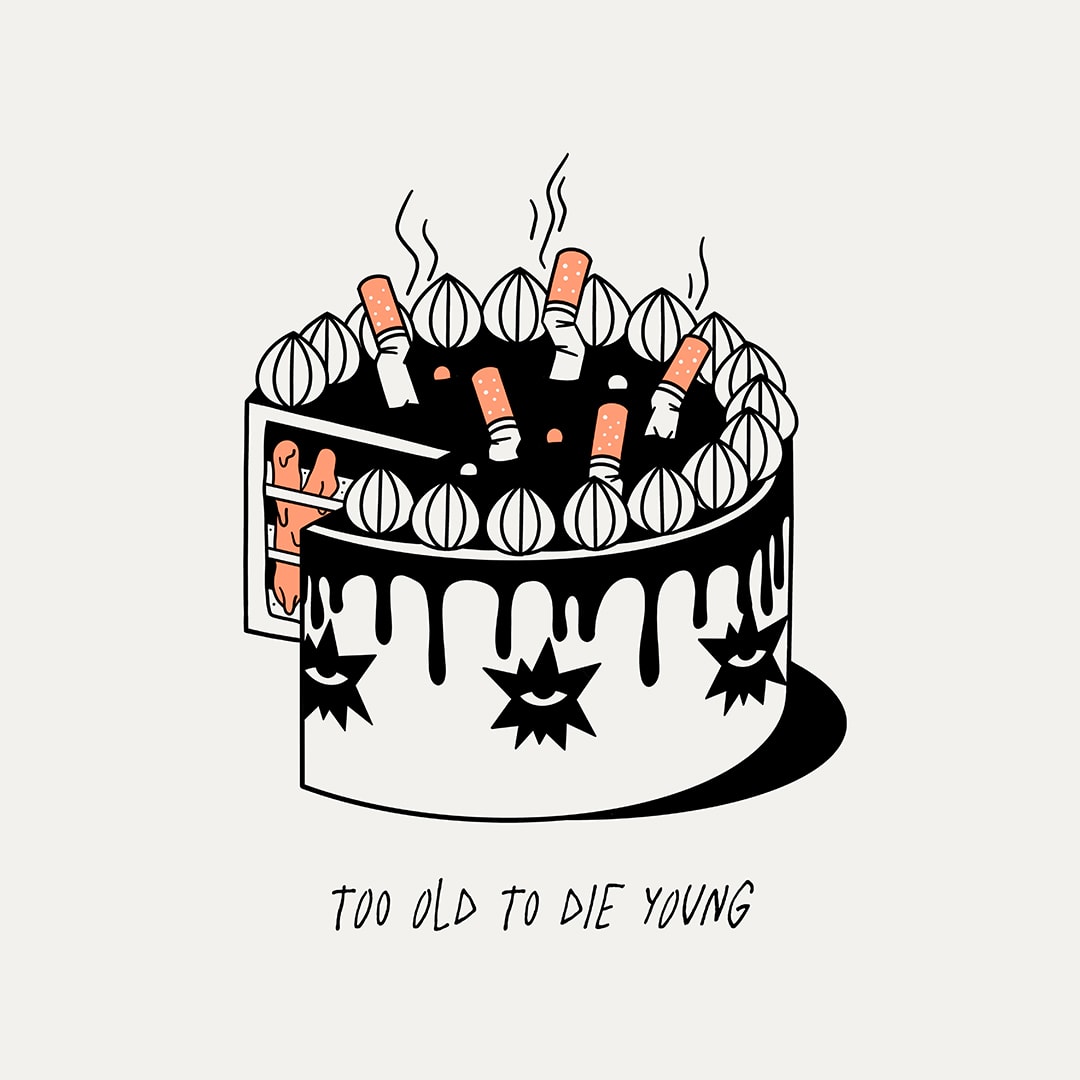 TOO OLD TO DIE YOUNG POSTER - 40x50 PREMIUM PAPER