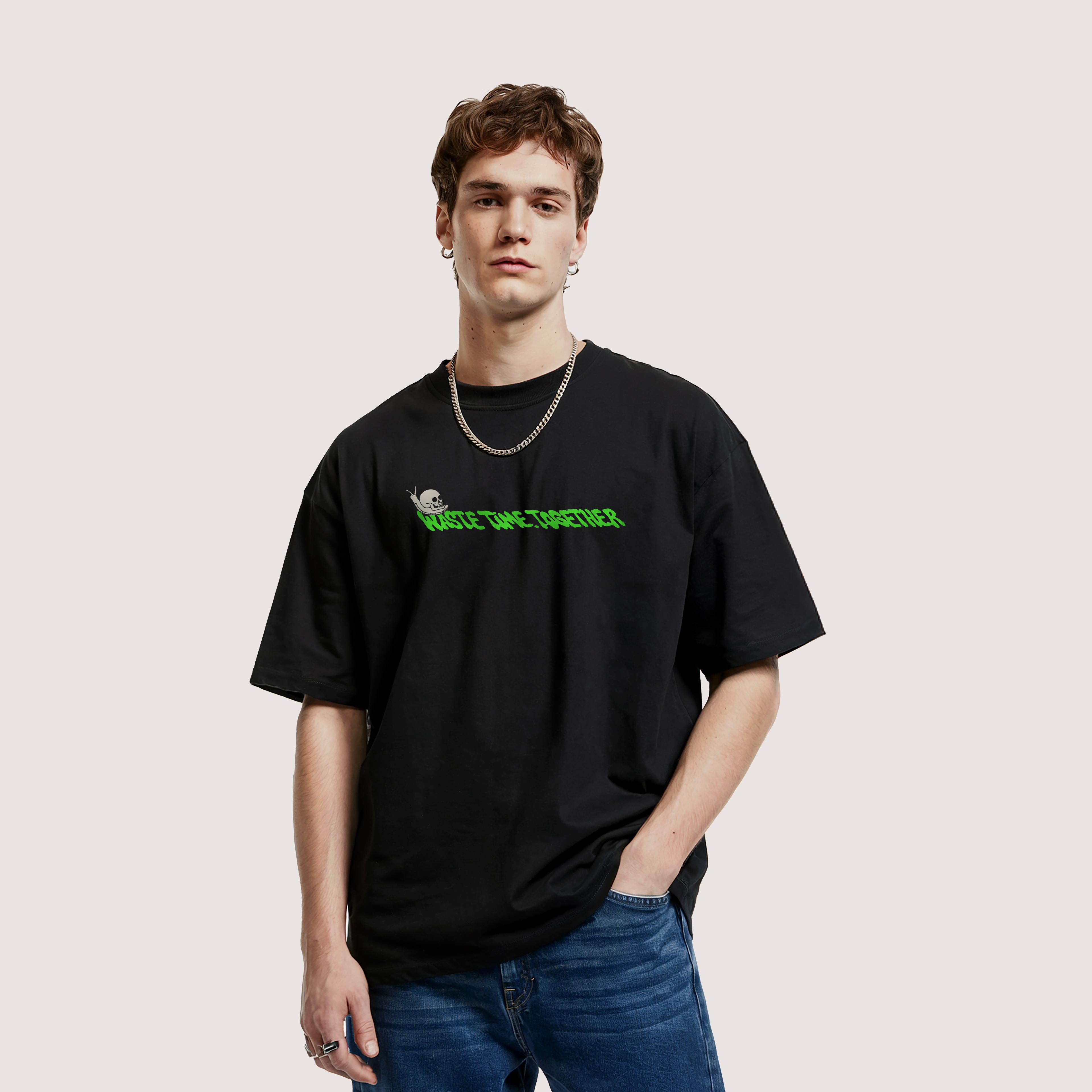 WASTE TIME TOGETHER - UNISEX TASARIM T-SHIRT - OVERSIZED
