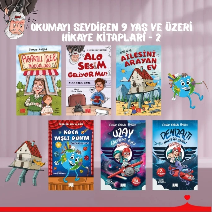 Okumayı sevdiren 9 yaş ve üzeri hikaye kitapları - 2 -