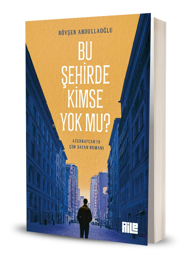 BU ŞEHİRDE KİMSE YOK MU?