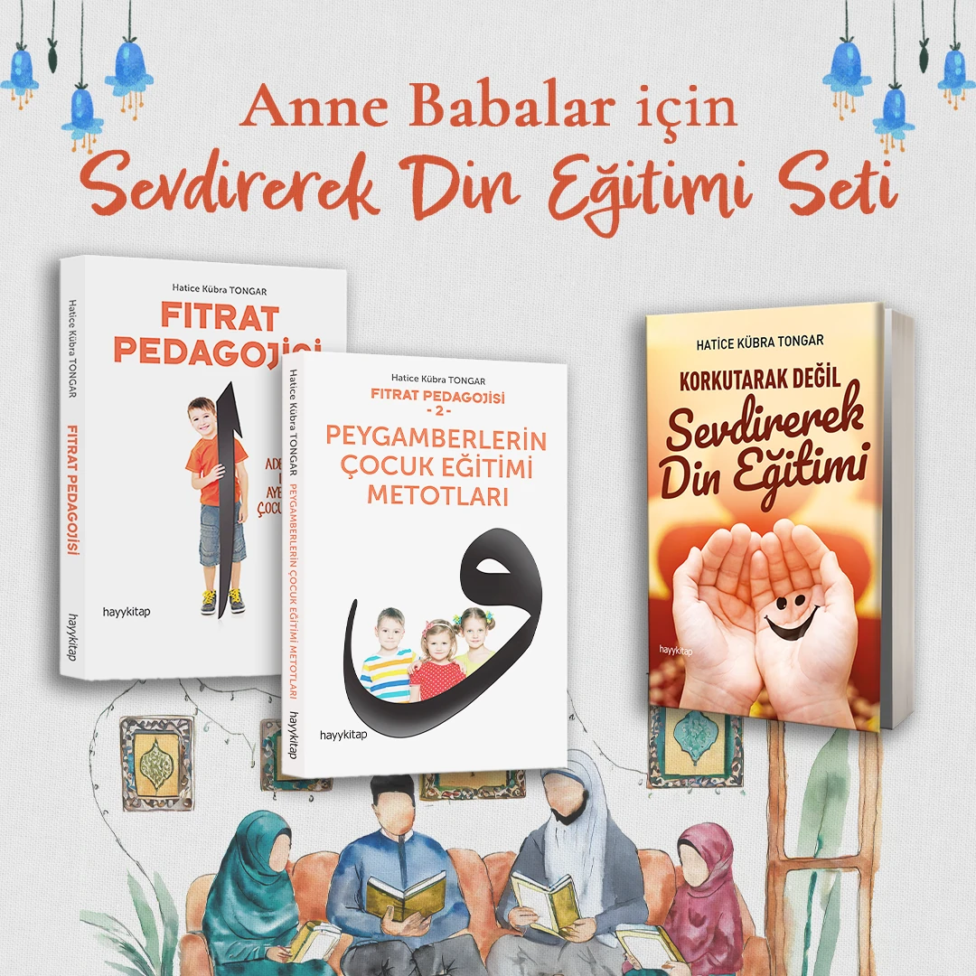 Anne Babalar İçin Sevdirerek Din Eğitimi Kitapları Seti