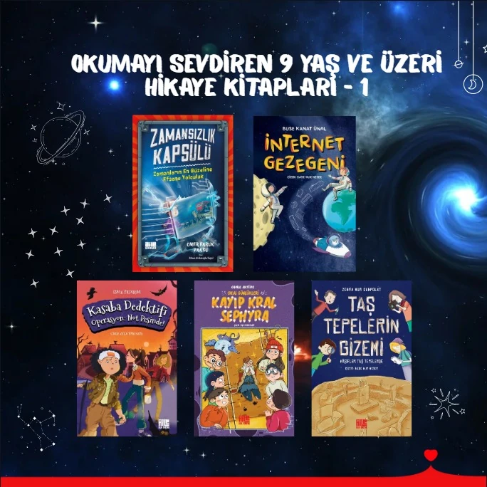 Okumayı sevdiren 9 yaş ve üzeri hikaye kitapları - 1 -