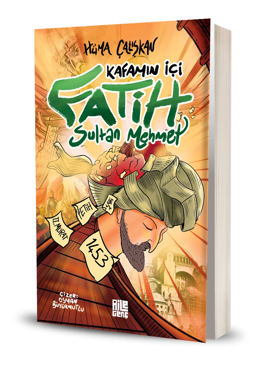 Kafamın İçi – Fatih Sultan Mehmet