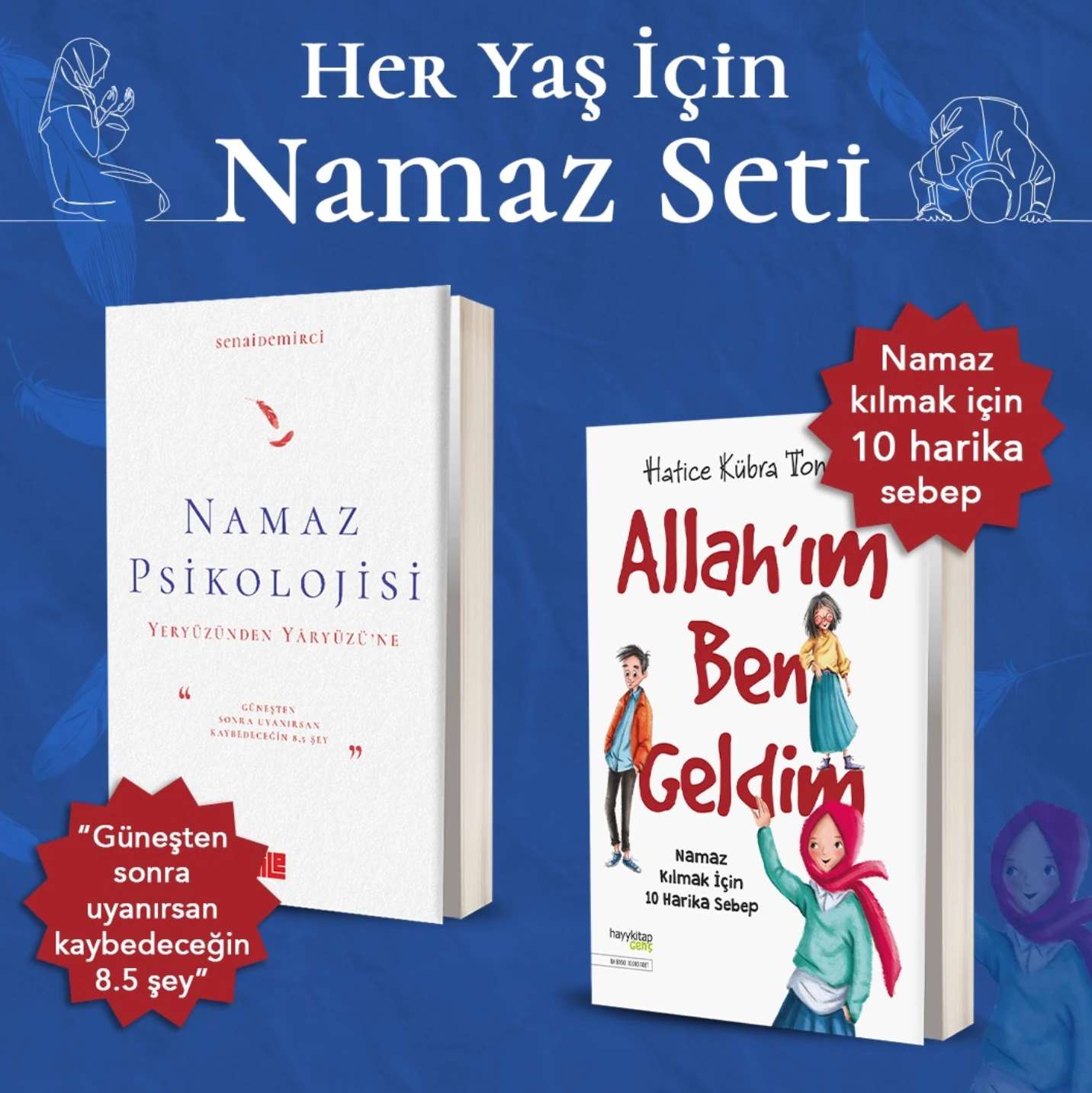Her Yaş İçin Namaz Seti