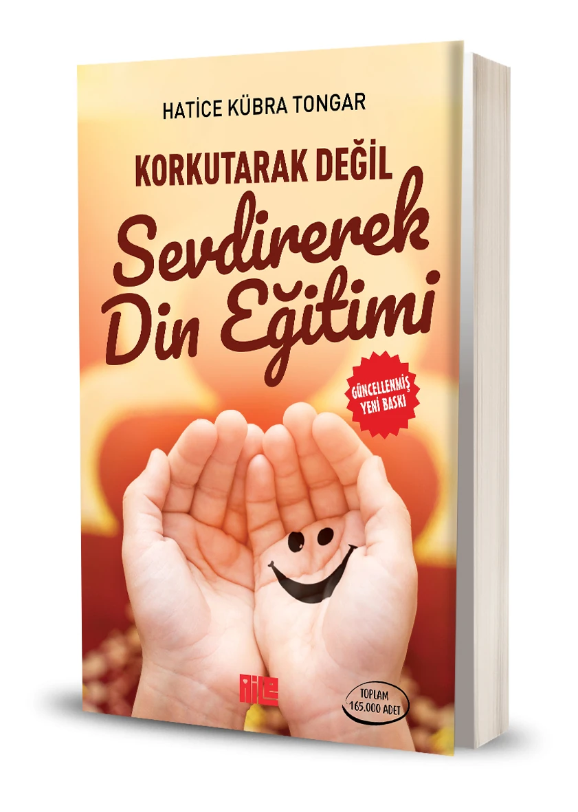 Korkutarak Değil Sevdirerek Din Eğitimi