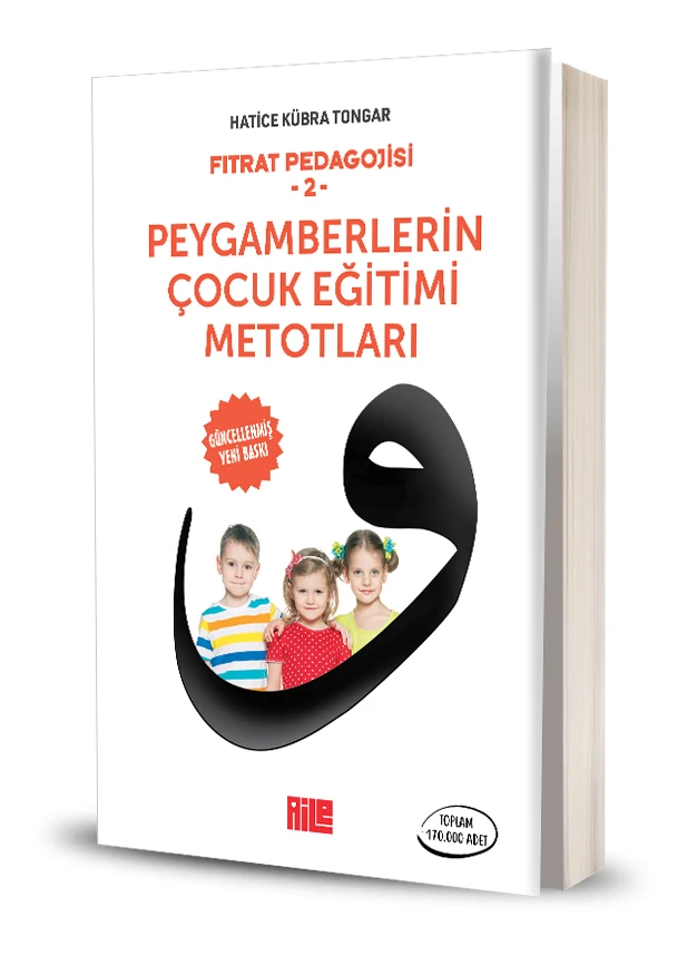 Peygamberlerin Çocuk Eğitimi Metotları / Fıtrat Pedagojisi-2