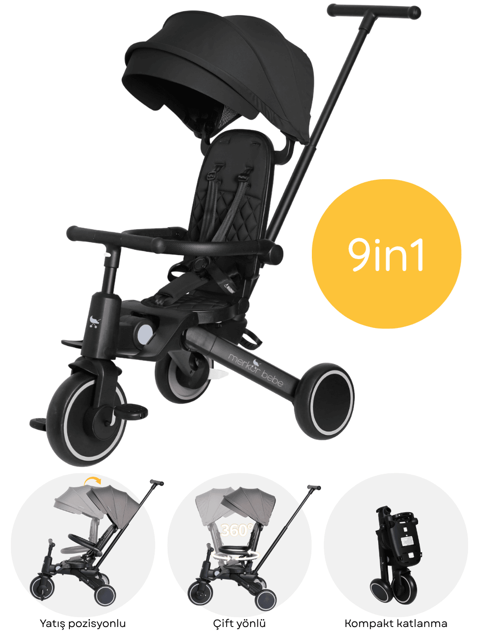 Merkür Bebe 9in1 Hawk Çift Yönlü Katlanabilir Yatabilir Ayak Destekli Üç Tekerlekli Bebek ve Çocuk Bisikleti Siyah