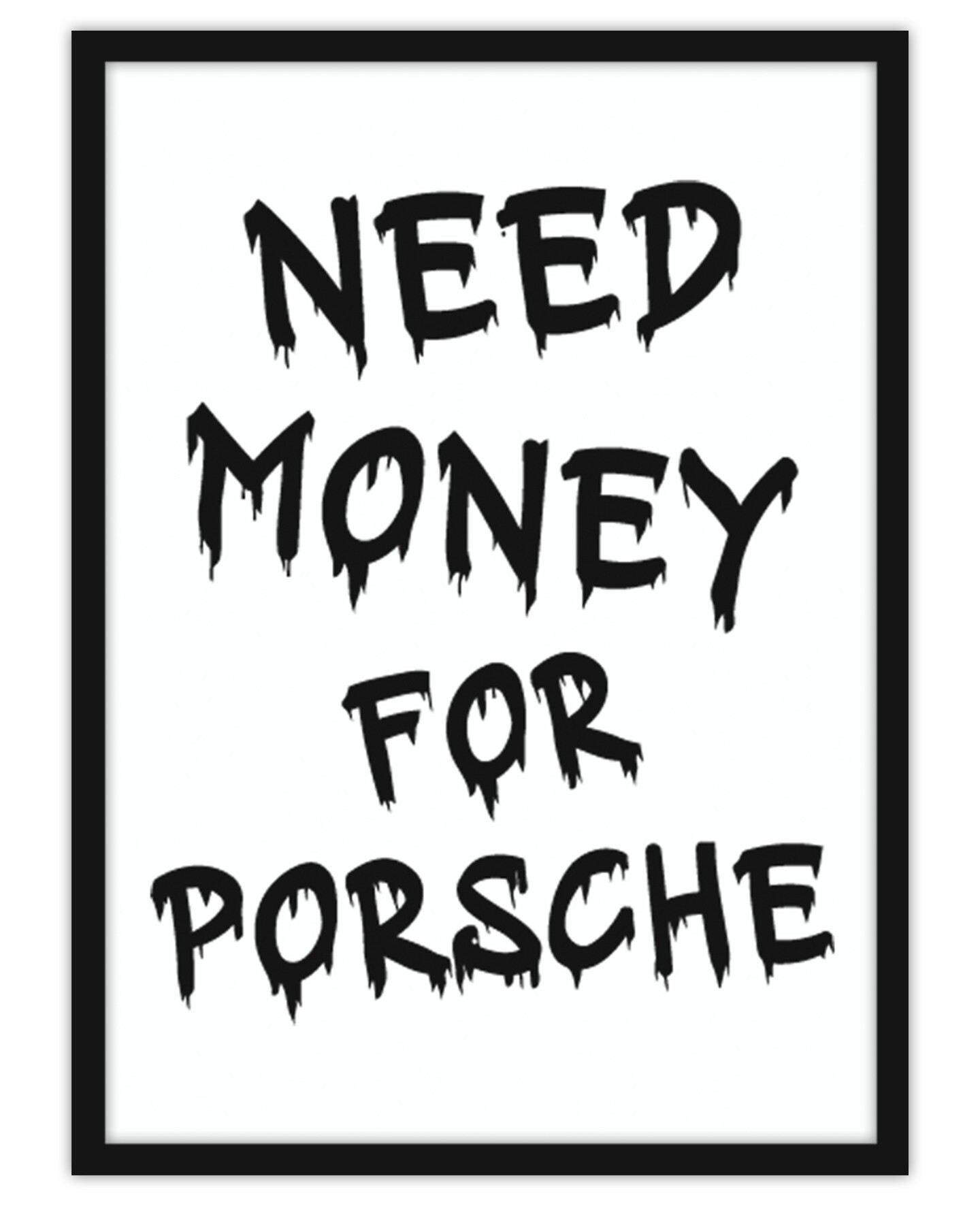 need money for porsche