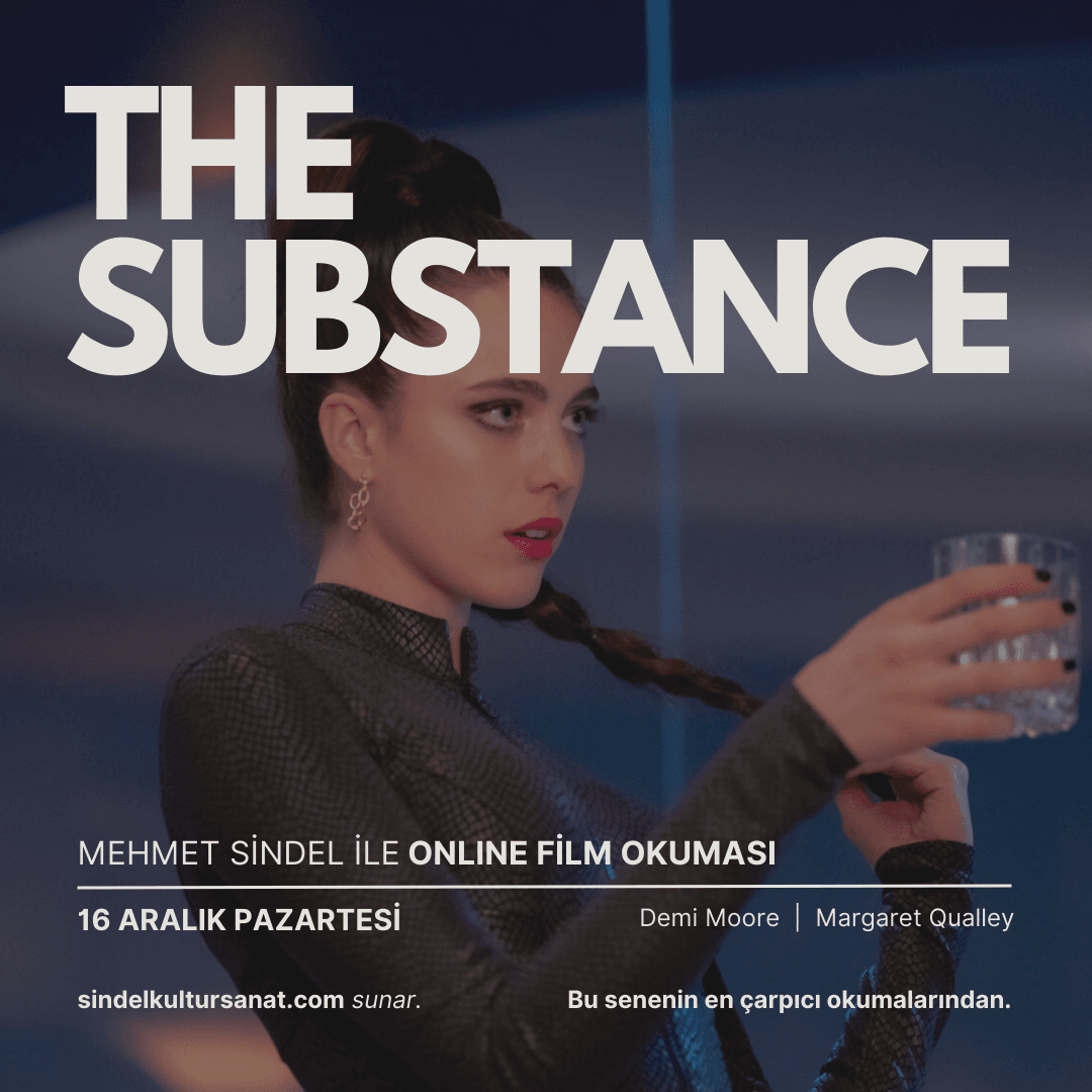 THE SUBSTANCE - Film Okuması