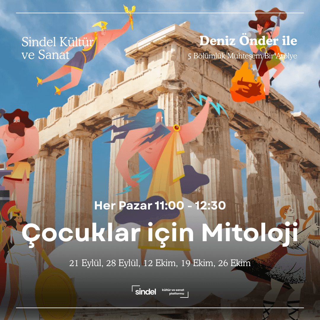 Çocuklar için Mitoloji - Deniz Önder (5 Bölümlük Atölye)