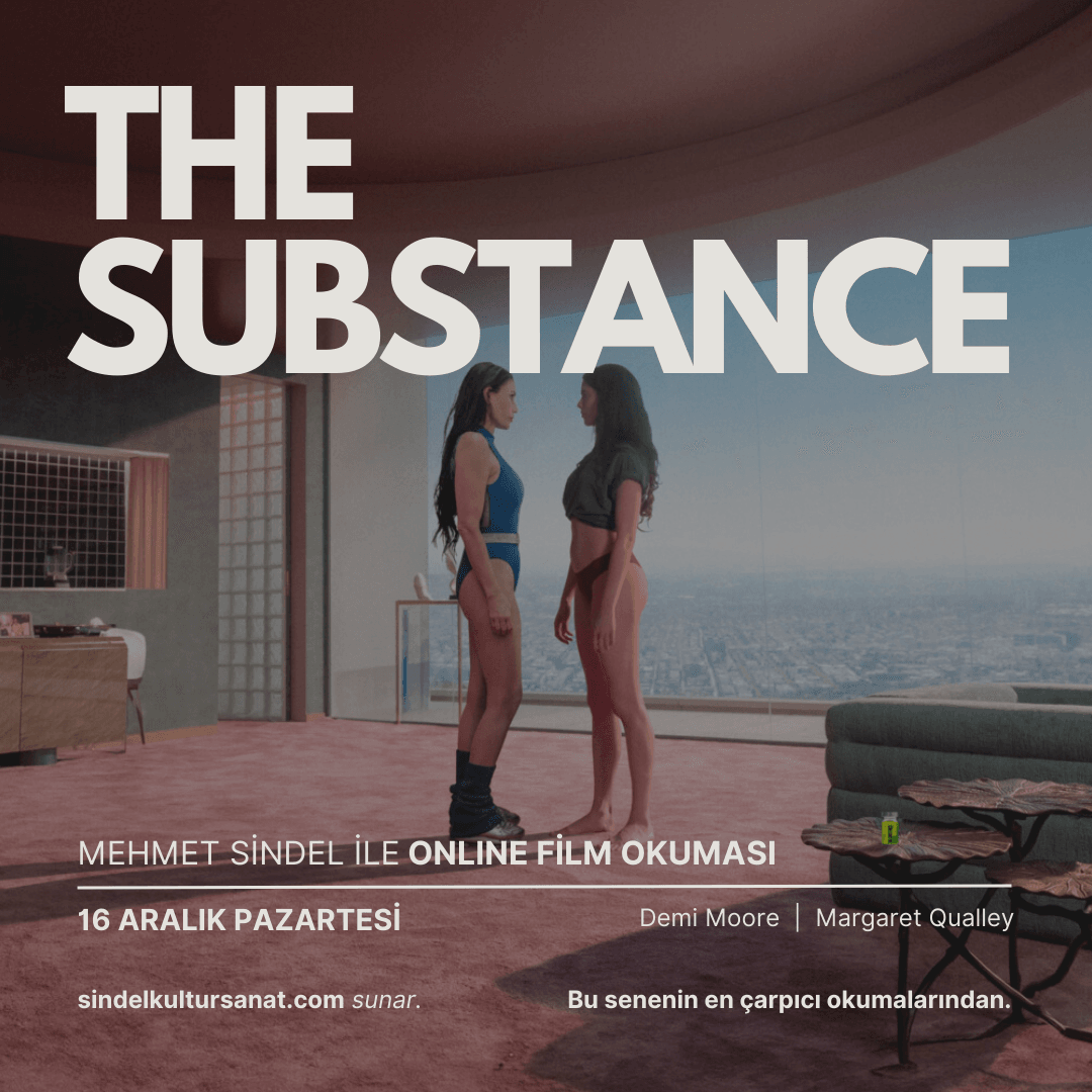 THE SUBSTANCE - Film Okuması