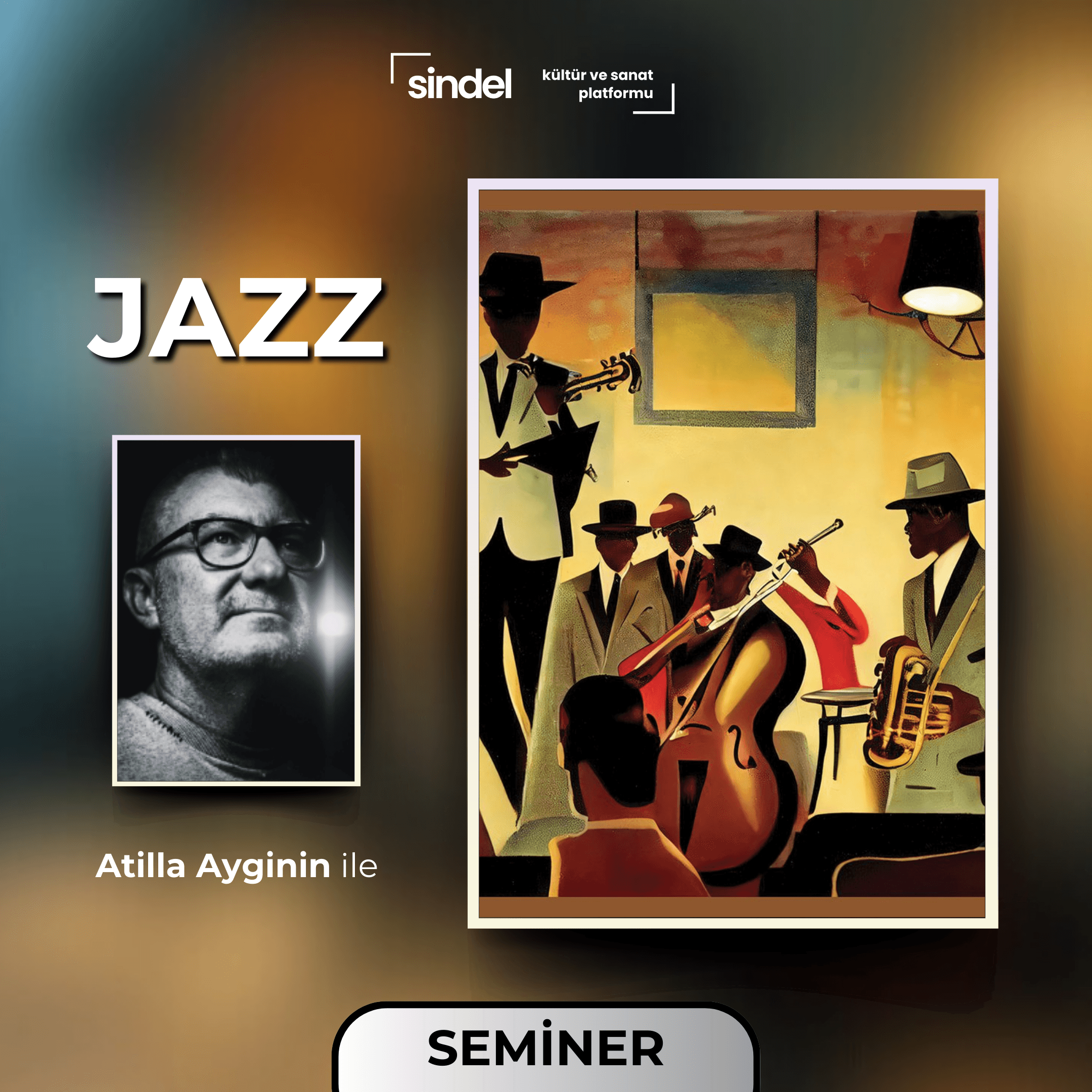 Atilla Ayginin ile Jazz (5 Bölüm)